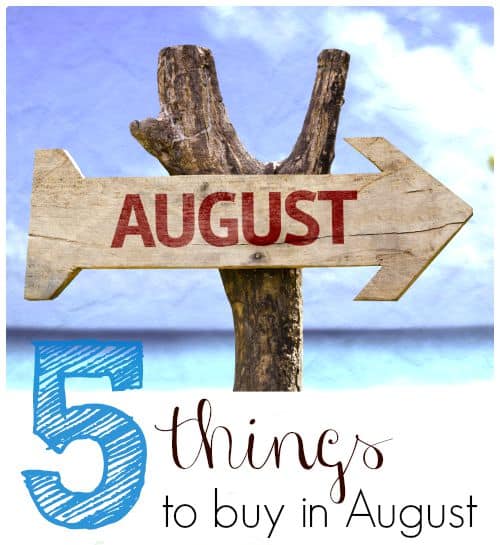 5 Things to Buy in August. Back to School and Saving Money. The Flying Couponer