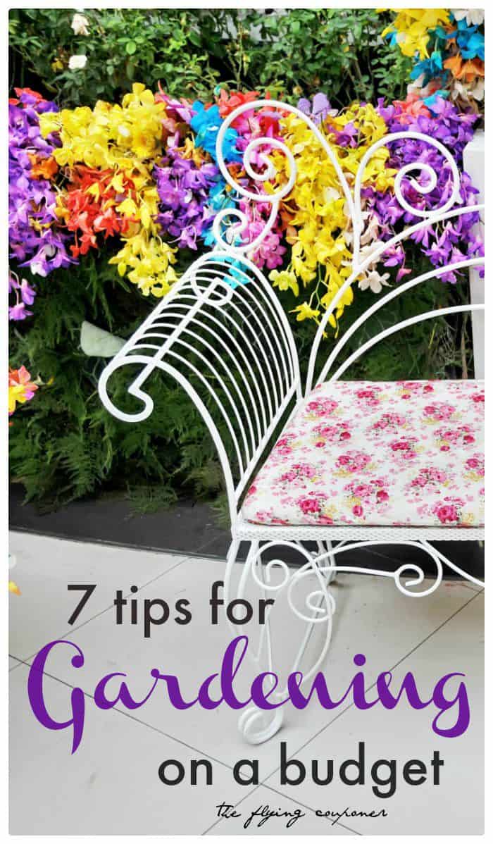 7 tips for gardening on a budget. Spring and Summer. The Flying Couponer.