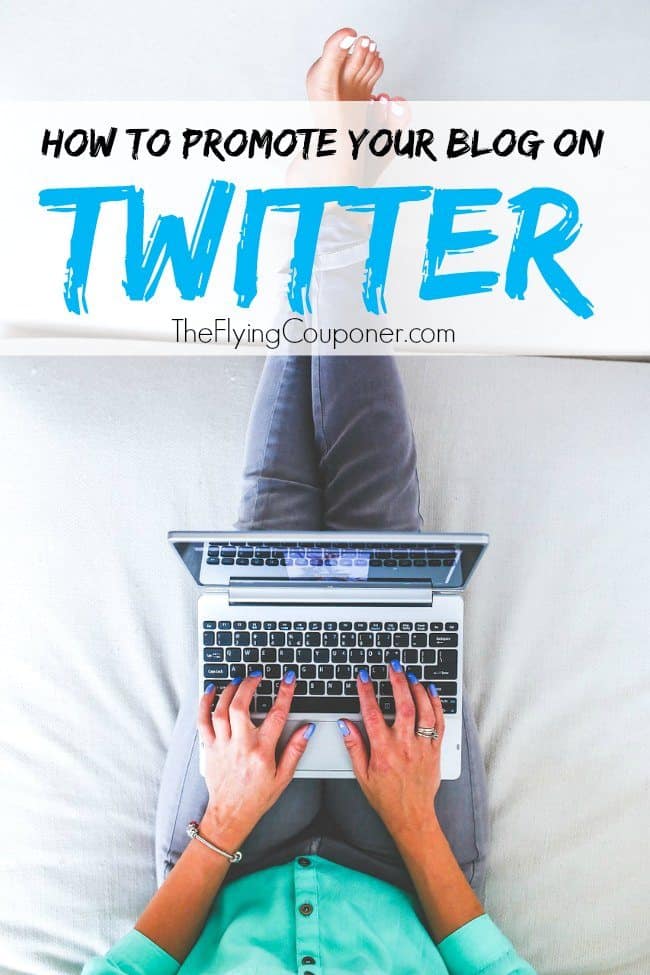 How to Promote Your Blog on Twitter. The Flying Couponer.