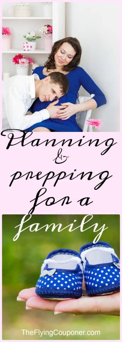 Planning for a family. Pregnancy. The Flying Couponer.