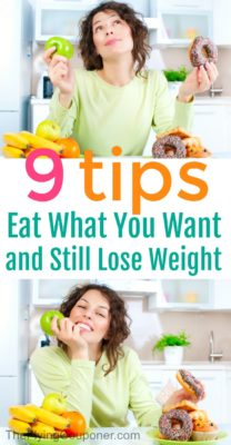 These 9 Tips Will Allow You To Eat What You Want And Still Lose Weight 